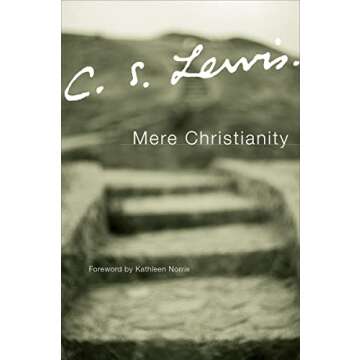 Mere Christianity by C. S. Lewis | Timeless Christian Classic