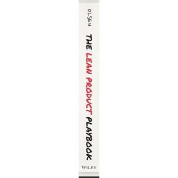 The Lean Product Playbook for Innovative Product Development