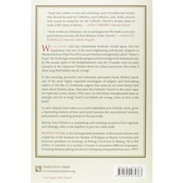 Bearing False Witness: Debunking Centuries of Anti-Catholic History