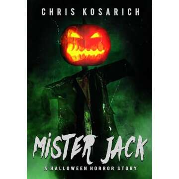 Mister Jack: A Captivating Halloween Novelette Full of Spooky Charm
