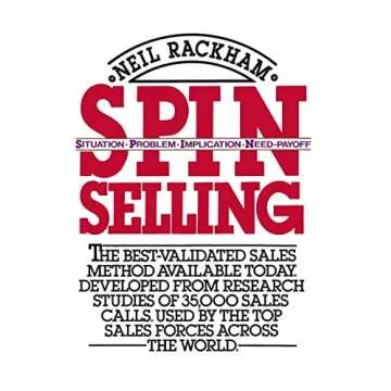 SPIN Selling: Transform Your Sales Approach with Proven Strategies