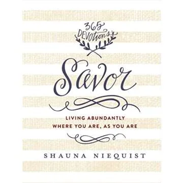 Savor 365-Day Devotional for Daily Inspiration - A Year of Spiritual Enrichment