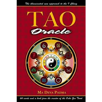Tao Oracle: An Illuminated New Approach to the I Ching