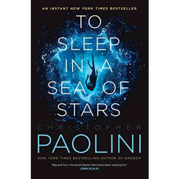 To Sleep in a Sea of Stars: A Sci-Fi Epic Adventure