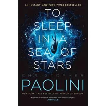 To Sleep in a Sea of Stars: A Sci-Fi Epic Adventure