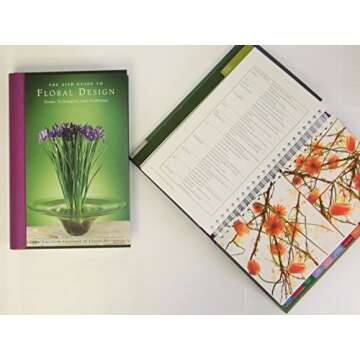 The AIFD Guide to Floral Design: Terms, Techniques, and Traditions