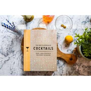 The Encyclopedia of Cocktails - 1,000 Recipes for Every Occasion