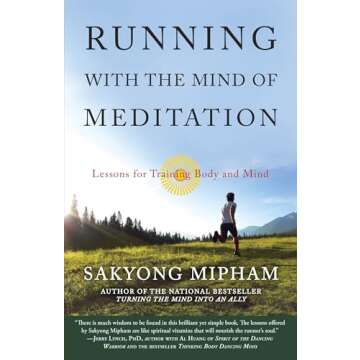Running with the Mind of Meditation: Unlock Inner Peace and Fitness Journey