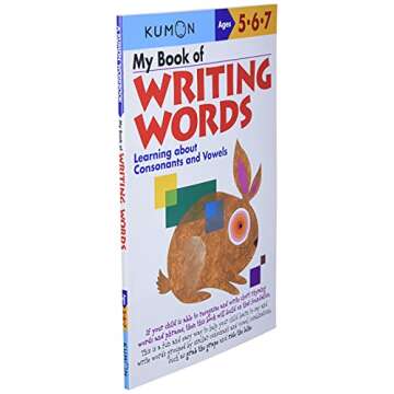 My Book of Writing Words: Learning about Consonants and Vowels (Kumon Workbooks)
