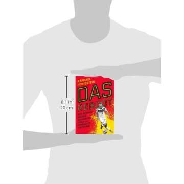 Das Reboot: How German Soccer Reinvented Itself and Conquered the World