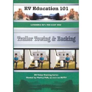 RV Education 101: Trailer Towing & Backing [DVD]