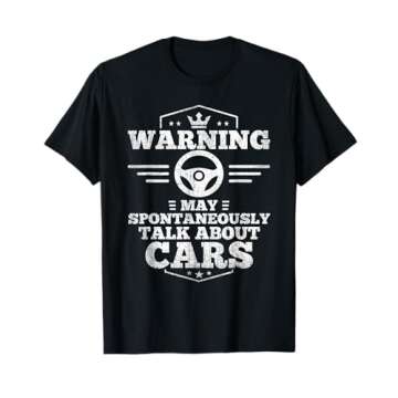 Auto Mechanic T-Shirt Warning I May Spontaneously Talk Cars