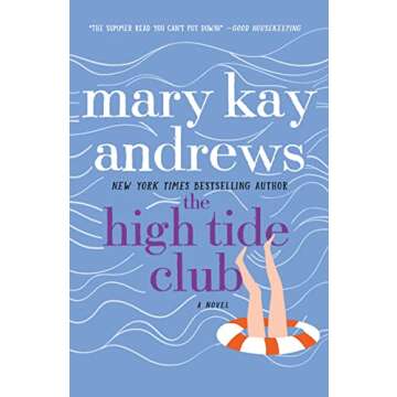 The High Tide Club: A Novel