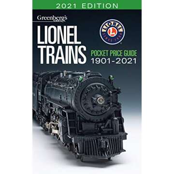 Greenberg's Lionel Trains Pocket Price Guide 2021: 1901-2021 (Greenberg's Lionel Trains Guides)