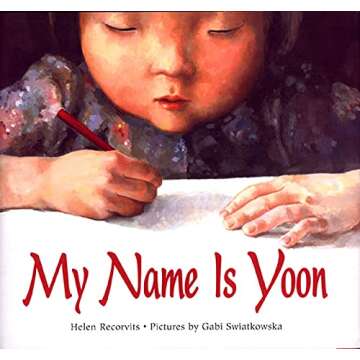 My Name Is Yoon (Ezra Jack Keats New Illustrator Award, 2004)