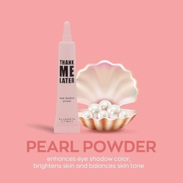 Elizabeth Mott Thank Me Later Eye Primer for Flawless Eyes
