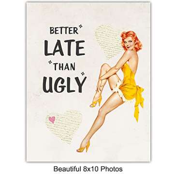 Pinup Girl Vintage Bathroom Wall Decor - Pin Up Wall Art - Funny Bathroom Quotes - Wash Your Hands You Filthy Animal Sign - Better Late Than Ugly - Bath Wall Decor - Restroom Decorations - 4 Print Set