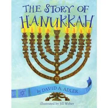 The Story of Hanukkah: Engaging Children's Book for All Ages