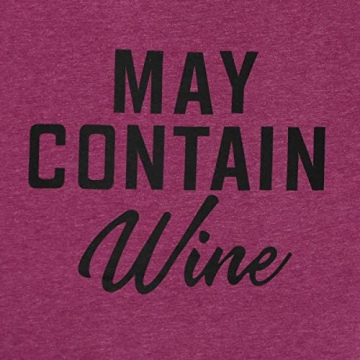 May Contain Wine T-Shirt for Women - Funny Casual Tee