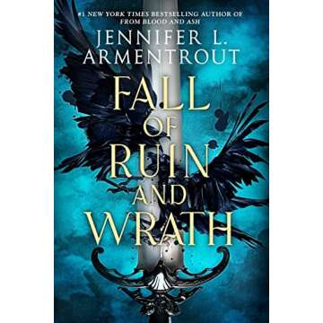 Fall of Ruin and Wrath: A Captivating Fantasy Adventure by Jennifer L. Armentrout