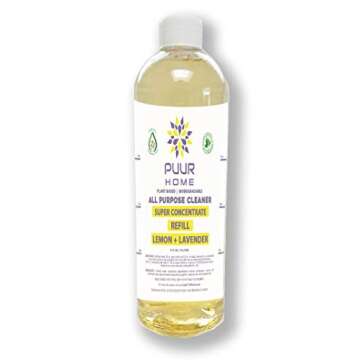 PUUR Home natural all purpose cleaner. Best value - 32 oz. spray + 4 oz. super concentrate makes 160 oz (1.25 gallons) total. Lemon lavender scent - Non-toxic - Pet safe and baby safe.