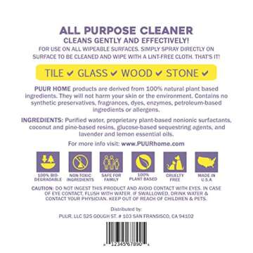 PUUR Home natural all purpose cleaner. Best value - 32 oz. spray + 4 oz. super concentrate makes 160 oz (1.25 gallons) total. Lemon lavender scent - Non-toxic - Pet safe and baby safe.
