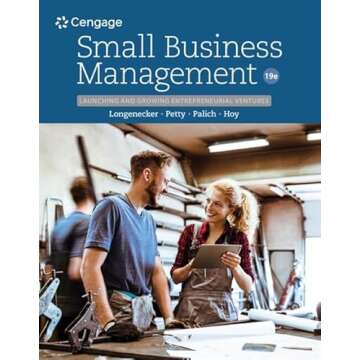Small Business Management: Launching & Growing Entrepreneurial Ventures