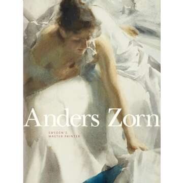 Anders Zorn: Sweden's Master Painter