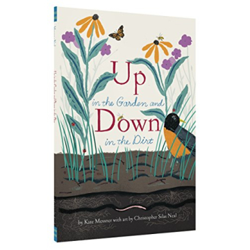 Up in the Garden and Down in the Dirt Engaging Kids Book