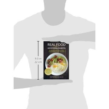 Real Food for Gestational Diabetes: An Effective Alternative to the Conventional Nutrition Approach