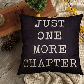 Fjfz Just One More Chapter Motivational Sign Cotton Linen Home Decorative Throw Pillow Case Cushion Cover with Words for Book Lover Worm Sofa Couch, Black, 18" x 18"