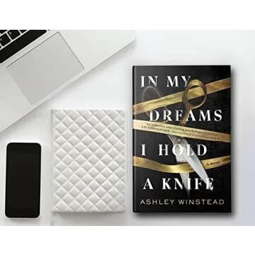 In My Dreams I Hold a Knife: A Novel