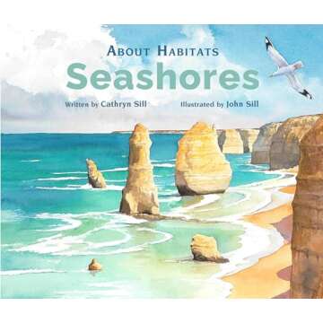 About Habitats: Seashores - A Captivating Exploration of Coastal Ecosystems