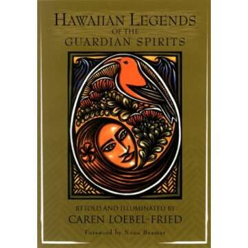 Hawaiian Legends of the Guardian Spirits