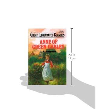 Anne of Green Gables (Great Illustrated Classics)