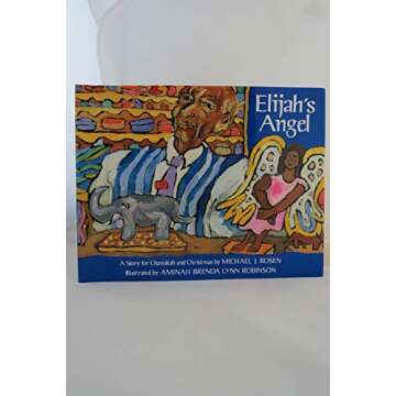 Elijah's Angel: A Heartwarming Story for Chanukah and Christmas