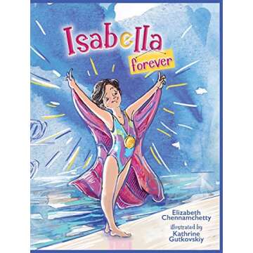 Isabella Forever: A Heartfelt Children's Book on Family Dynamics