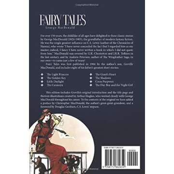 Fairy Tales: Classic stories for the childlike--young and old!--by the man who inspired C.S. Lewis