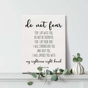 Bible Verse Art Wall Decor Isaiah 41:10 Do Not Fear Scripture Canvas Painting Prints for Home Dining Room Living Room Wall Decor Framed Artwork Christian Gifts(12x15 Inch)