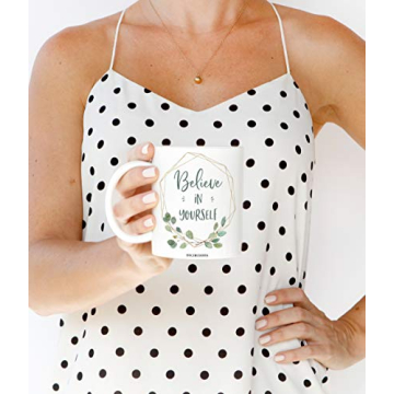 Inspiring Believe In Yourself Mug - Empowering Design for Women