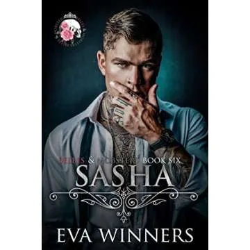 Sasha: A Dark Mafia Romance (Belles & Mobsters)