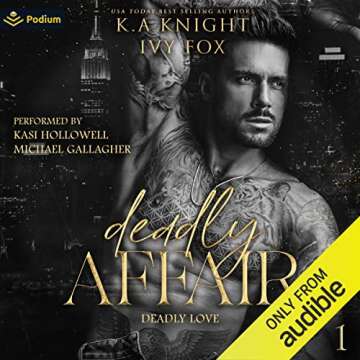 Deadly Affair: Deadly Love, Book 1 - A Gripping Romantic Thriller