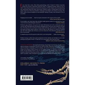 The Story of Life in 25 Fossils: Tales of Intrepid Fossil Hunters and the Wonders of Evolution