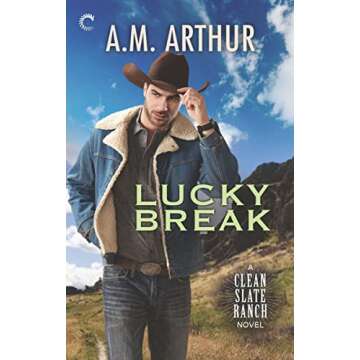 Lucky Break (The Clean Slate Ranch Novels)