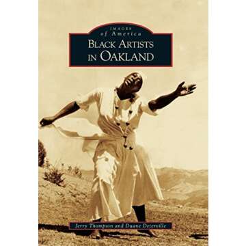 Black Artists In Oakland (CA) (Images of America)