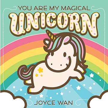 You Are My Magical Unicorn – Enchanting Gift for All Ages