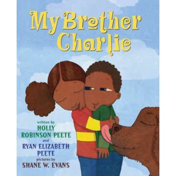 My Brother Charlie Inspiring Book on Autism