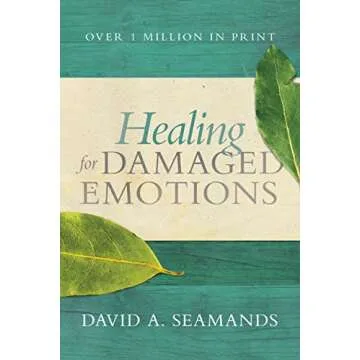 Healing for Damaged Emotions: A Guide to Inner Healing