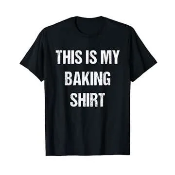 This Is My Baking Shirt - Cute T-shirt for Bakers