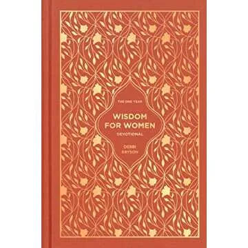 The One Year Wisdom for Women Devotional: 365 Devotions through the Proverbs